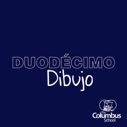 Duodécimo Dibujo - The Columbus School